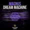 Dream Machine - Magnus (USA, WA) (Michael Lee)