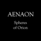 Spheres of Orion - Aenaon