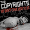 We Didn't Come Here To Die - Copyrights (The Copyrights)