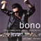 The Complete Solo Projects Of Bono Vol. 3