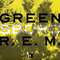 Green (25th Anniversary Deluxe Edition, 2013, CD 2: Live in Greensboro - November 10, 1989) - R.E.M. (REM (USA))
