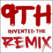 Invented The Remix - 9th Wonder (Ninth Wonder / Patrick Douthit)