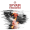 Fire Starter - Spyair