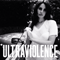 Ultraviolence (Special Edition) - Lana Del Rey (Elizabeth Woolridge Grant / Lizzy Grant/ May Jailer)