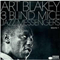 Three Blind Mice. Vol. 1 - Art Blakey (Art Blakey, Art Blake, Art Blakely, Art Blakey & The Jazz Messengers)