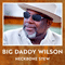 Neckbone Stew - Big Daddy Wilson