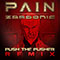 Push The Pusher (Remix) - PAIN