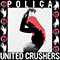 United Crushers - Polica (POLIÇA, Poliça)