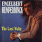 The Last Waltz - Engelbert Humperdinck (Humperdinck, Engelbert)