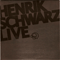 Henrik Schwarz: Live