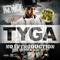 No Introduction - The Series: May 10Th (Mixtape) - Tyga (Michael Ray Nguyen-Stevenson)