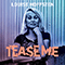 Tease Me (Single)
