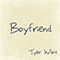 Boyfriend (originally by Justin Bieber) - Justin Bieber (Bieber, Justin)