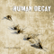 Credit To Humanity - Human Decay (DEU)