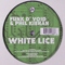 White Lice (Split)