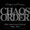 Chaos Out of Order (25th Anniversary Reissue 2013)
