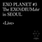 Exo Planet 3 - The Exo'rdium (CD 2)