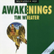 Awakenings - Tim Wheater (Wheater, Tim)