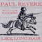 Like, Long Hair - Paul Revere and The Raiders (Paul Revere & The Raiders)