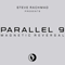 Steve Rachmad presents Parallel 9: Magnetic Reversal - Ignacio (Sterac aka Steve Rachmad / Steve Jerome Rachmad)