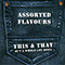 This & That (But A Whole Lot More) - CD5 - Assorted Flavours