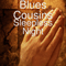 Sleepless Night - Blues Cousins