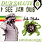 Dub Salute 6: I See Jah Dub (feat.)