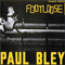Footloose - Bley, Paul (Hyman Paul Bley)