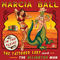 The Tattooed Lady And The Alligator Man - Marcia Ball (Ball, Marcia)