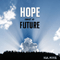 Hope and a Future