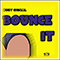 Bounce It (Single)