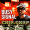 Chip Chop (Single) - Busy Signal (Reanno Devon Gordon)