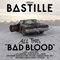 All This Bad Blood (CD 1): Instrumentals - Bastille (GBR, London) (BΔSTILLE)