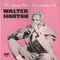The Deep Blues Harmonica of Walter Horton - Horton, Walter (Big Walter Horton / Walter 