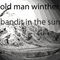 Bandit In The Sun