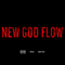 New God Flow (Single) (Split)