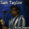 Blue Tears - Taylor, Sam (Sam Willis Taylor Jr.)