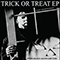 Trick Or Treat (EP)