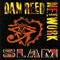 Slam - Dan Reed Network