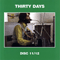 Thirty Days (CD 11)