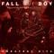 Believers Never Die (Vol.2) - Fall Out Boy