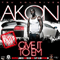 Give It To Em - Akon (Aliaune Damala Badara Akon Thiam)