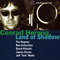 Land Of Shadow - Herwig, Conrad (Conrad Herwig, Lee Conrad Herwig III)