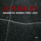 Magnetic Works, 1993-2001 (CD 1) - Balke, Jon (Jon Balke, Jon Georg Balke)