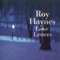 Love Letters - Haynes, Roy (Roy Haynes, Roy Owen Haynes)