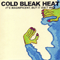 Cold Bleak Heat - It's Magnificent, But It Isn't War (split) - Corsano, Chris (Chris Corsano)