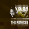 Vision (The 2009 Remix Project)