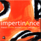 Frank Tortiller, Michel Godard, Patrice Heral - Impertinance - Heral, Patrice (Patrice Heral, Patrice Héral)