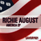 Richie August - America (EP)