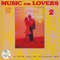 Music For Lovers 2